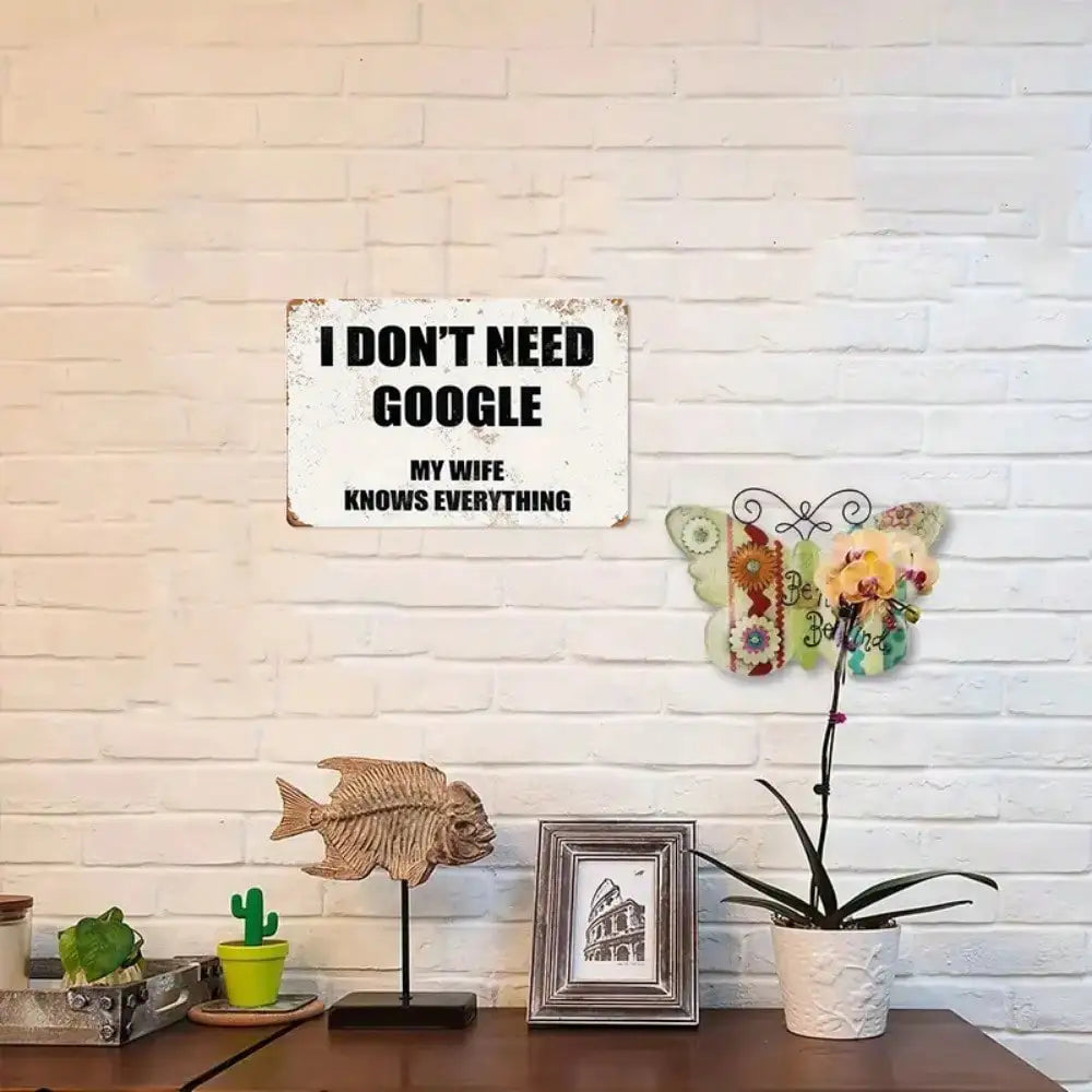 "My Wife Knows Everything" Metal Sign -, High-Quality Tin Wall Art,