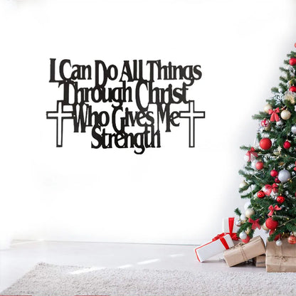 Inspirational Wall Art: "I Can Do All Things Through Christ Who Gives Me Strength"