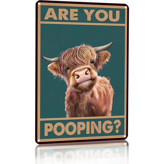 Vintage Highland Cow Tin Sign: "Are You Pooping?" Bathroom Wall Decor 8 x 12 Inch (3039)