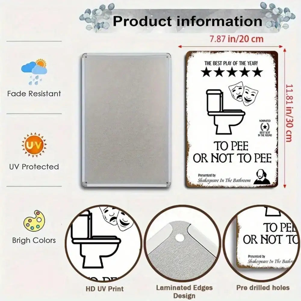 1PC Tin Sign To Pee Or Not To Pee - Funny Bathroom/ 8x12 Inches/20x30 Cm