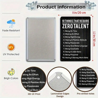 1PC Tin Sign Zero Talent List - Motivational Quote Wall Art, 8x12 Inches/20x30 Cm