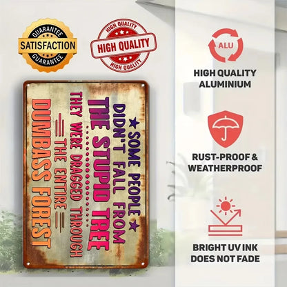 Nostalgic-Style Aluminum Decorative Sign & Plaque - Sarcastic Forest Humor Design