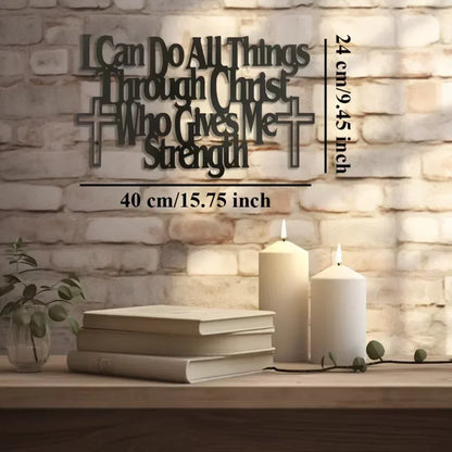 Inspirational Wall Art: "I Can Do All Things Through Christ Who Gives Me Strength"