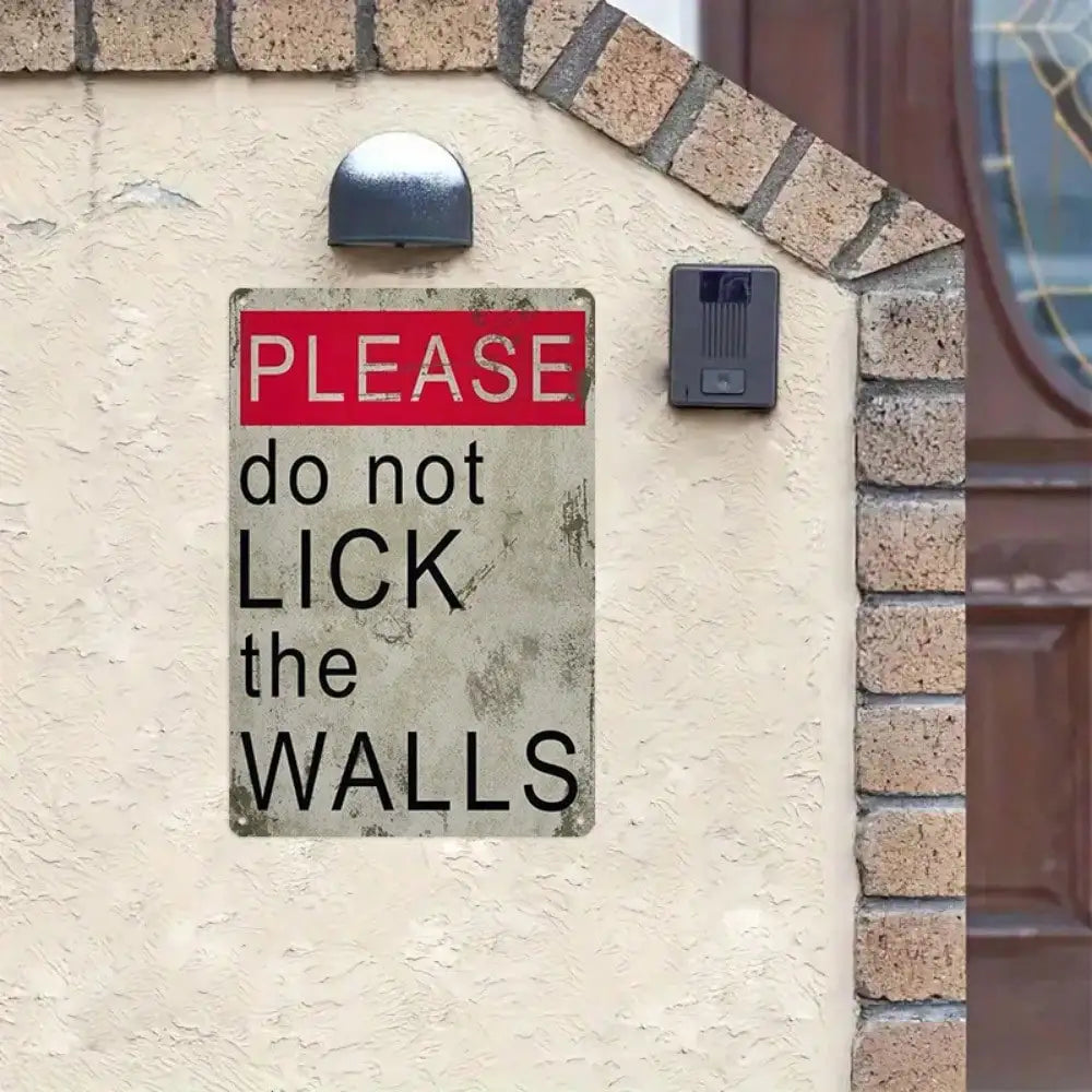 1PC Funny "Please Don't Lick Walls" Metal Sign, High-Quality Tin Wall Art, Fun Gift