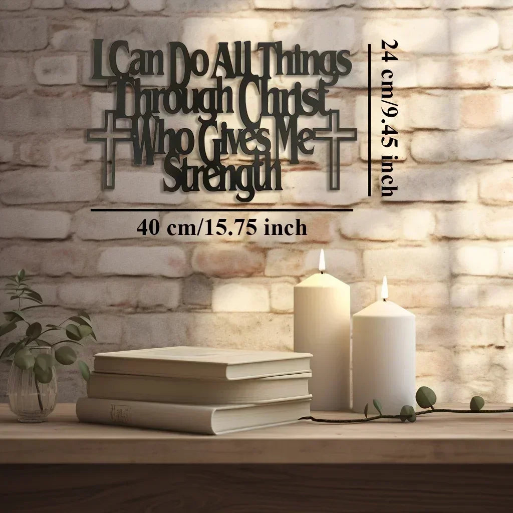 Inspirational Wall Art: "I Can Do All Things Through Christ Who Gives Me Strength"